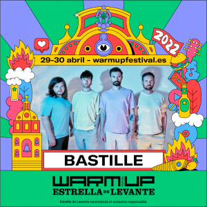 BASTILLE WARM UP Estrella de Levante 2022